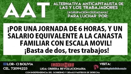 Tras años de beneficiar a los empresarios, ahora el MAS quiere 9 horas de trabajo