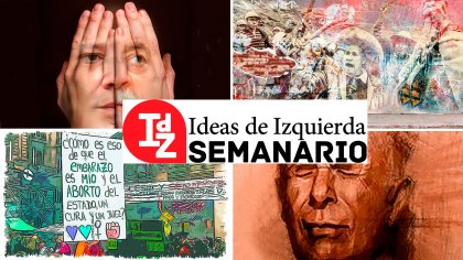 En Ideas de Izquierda: Brasil, ¿Haddad al Gobierno, Lula al poder?, la experiencia del aborto, luchas docentes en EE. UU., y más