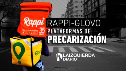 RAPPI - GLOVO / PLATAFORMAS DE PRECARIZACION - YouTube