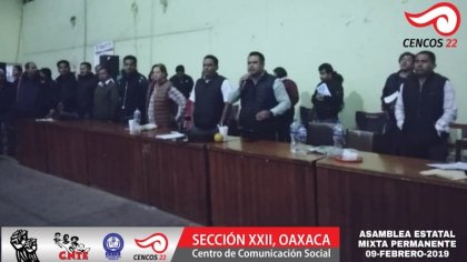 Oaxaca: Sección 22 a paro por la abrogación de la reforma educativa 