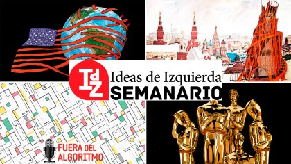 En Ideas de Izquierda: Venezuela y la ofensiva recolonizadora de EE. UU., 100 años de la III Internacional, el Navarrazo, nuevo Podcast, y más