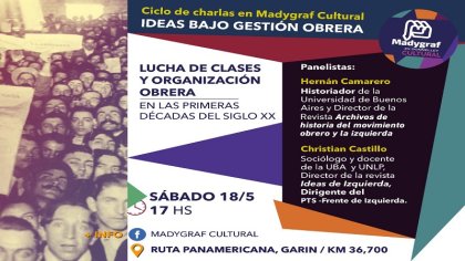 Ideas bajo gestión obrera: comienza ciclo de charlas en Madygraf Cultural