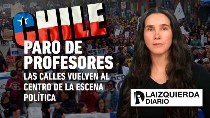 Las calles en Chile vuelven al centro de la escena política - YouTube