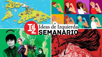 En IdZ: las promesas incumplibles del libre comercio; economía política de la reproducción social; mito y realidad del populismo en América Latina, y más