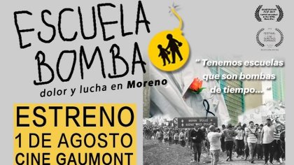 El INCAA saca del Gaumont el film Escuela Bomba, dolor y lucha en Moreno