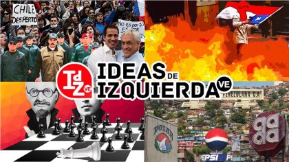 En IdZ VE: Revuelta y revolución hoy; Venezuela y el retorno de la lucha de clases; ¿Quién puede sacarnos del atraso?;Trotsky, Gramsci y Maquiavelo; y más...