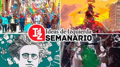 En IdZ: Bolivia entre el golpe y la resistencia; ¿la revolución a través de la revuelta?; el acuerdo PSOE-Podemos, y más