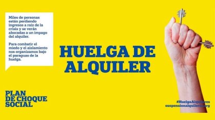 Más de 200 organizaciones llaman a la “huelga de alquiler” ¡Suspensión del pago ya!