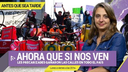 Ahora que sí nos ven: les precarizades salieron a las calles de todo el país | #AntesQueSeaTarde - YouTube