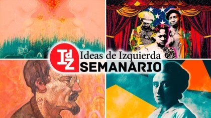 En IdZ: Trotsky, el marxismo y nuestra época; EE. UU. convulsionado; cuarentena, 100 días, imágenes y testimonios, y más