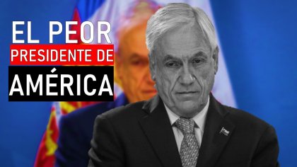 ¿Alguien se sorprende? Piñera es el presidente con menos aprobación de América