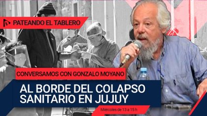 Colapso sanitario en Jujuy: Gonzalo Moyano Balbis, medico epidemiólogo - YouTube