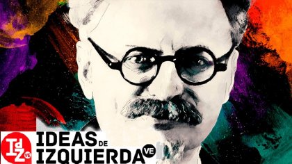 Número especial de Ideas de Izquierda VE a 80 años del asesinato de Trotsky