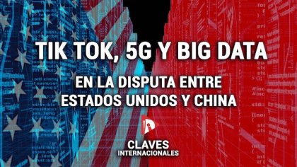 [Claves] TikTok, Big Data y 5G: la tecnología detrás de la disputa entre Estados Unidos y China - YouTube