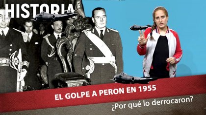 El golpe a Perón de 1955: ¿por qué lo derrocaron? - YouTube