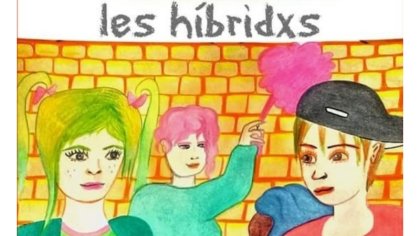 Les híbridxs: relatos cortos con perspectiva de ESI