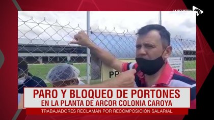 Paro en la planta de Arcor Colonia Caroya en reclamo por salario - YouTube