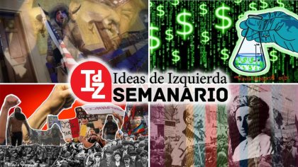 En IDZ: EE.UU. y la crisis del régimen, debates en la izquierda, ciencia y capitalismo y más