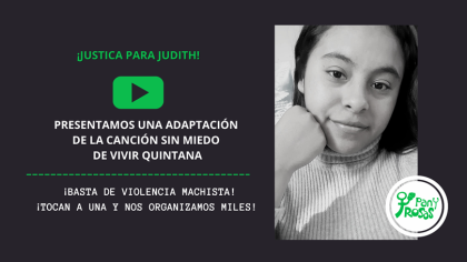 “Canción sin miedo”. Homenaje a la lucha por la aparición de Judith Machaca