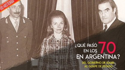 Los 70 en Argentina: Del gobierno de ISABEL PERON al GOLPE DE ESTADO - YouTube