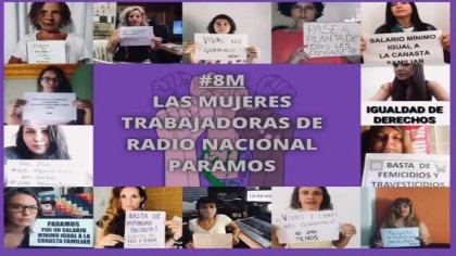 Las mujeres de Radio Nacional paran por el 8M y difunden un video con sus reclamos