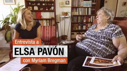 Entrevista a Elsa Pavón por Myriam Bregman - YouTube