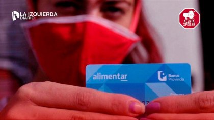 Tarjeta Alimentar: ¿es suficiente y la única herramienta posible para enfrentar la pobreza?