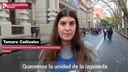 [Video] Docentes de Santa Fe se pronuncian por la unidad de la izquierda