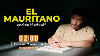 Cine en 2 minutos - El mauritano - YouTube