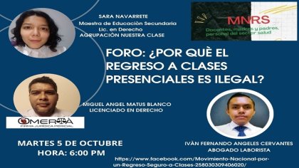 Exitoso foro: ¿Por qué es ilegal el regreso a las escuelas?