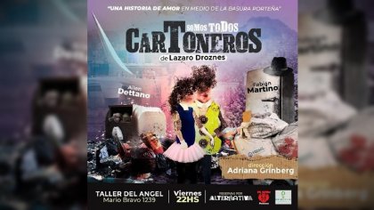 Somos todos cartoneros, una historia de amor 