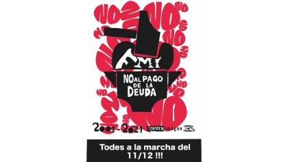 No al pago de la deuda. Todos a la marcha