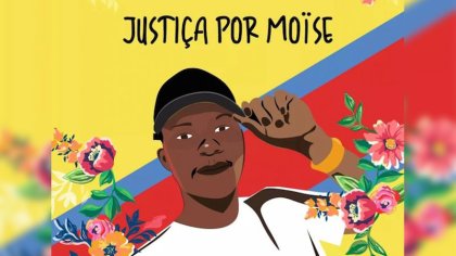 Brasil: ¡Toda la fuerza en la lucha por la Justicia para Moïse Kabagambe! ¡Abajo el racismo y la xenofobia!