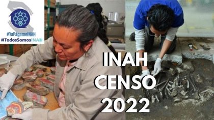 Trabajadores del INAH lanzan Censo para visibilizar precarización laboral