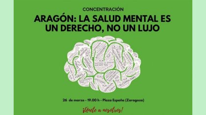 “La salud mental es un derecho, no un lujo”: Aragón se vuelve a movilizar por la salud mental 