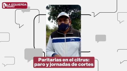 Paritaria en el citrus: las voces de los trabajadores - YouTube