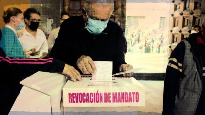 La consulta de revocación de mandato presidencial en México: apoyo y desilusión