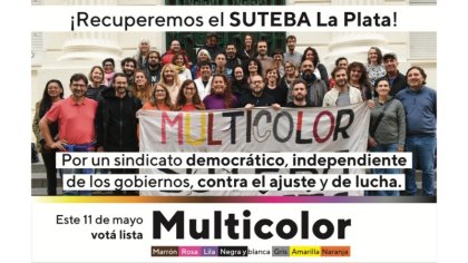 Gran campaña de la Lista Multicolor: "Queremos recuperar el Suteba La Plata"