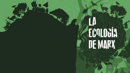 Córdoba: debate sobre <i>La Ecología de Marx</i> de J. Bellamy Foster 