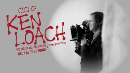 Presentan en la UNAM ciclo: Ken Loach, 55 años de denuncia y compromiso