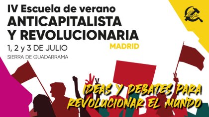 IV Escuela de Verano de la CRT en Madrid: ideas para revolucionar el mundo 