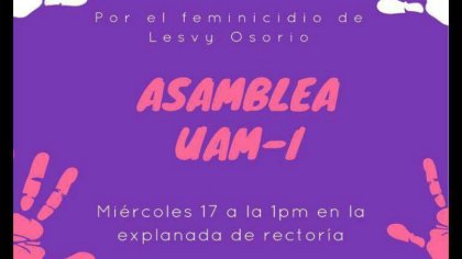 Se prepara asamblea en UAM-I por feminicidio de Lesvy