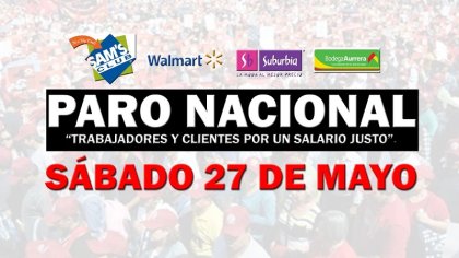 "Un día sin asociados": anuncian otro paro en cadenas comerciales Sam's Club, Aurrerá y Walmart