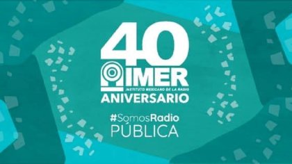 Celebra IMER el Día mundial de la radio ante un futuro incierto