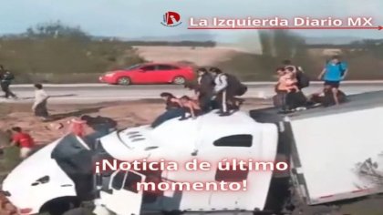 Vuelca tráiler lleno de migrantes entre Sonora y Sinaloa