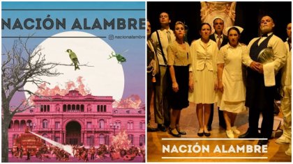 Teatro: “Nación alambre” una mirada delirante y divertida sobre la crisis del 2001