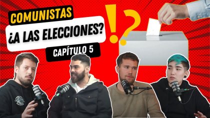 Están Avisados!: Comunistas ¿A las elecciones? 