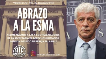 Despidos masivos en la Secretaría de DDHH: preparan abrazo a la ESMA y reciben amplia solidaridad