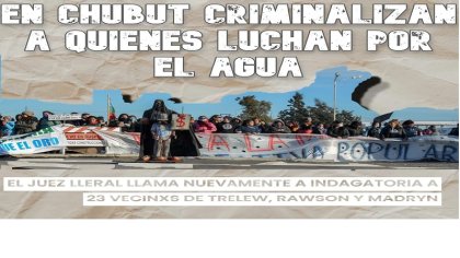 Sumate a la campaña por el sobreseimiento de los procesados en Chubut