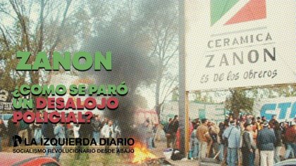 Zanon: ¿cómo se paró un desalojo policial?